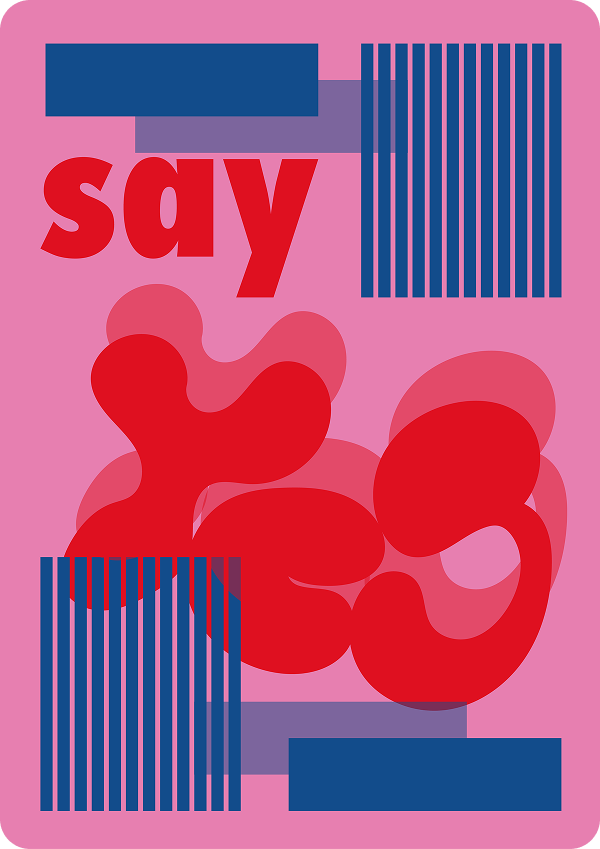 Poster tipográfico: Say yes